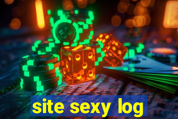 site sexy log